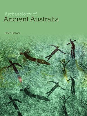 cover image of Archaeology of Ancient Australia